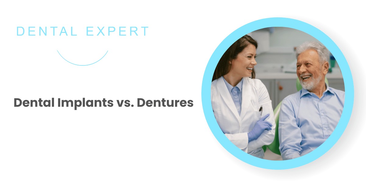 Dental Implants vs. Dentures